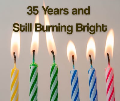 35 years and still burning bright